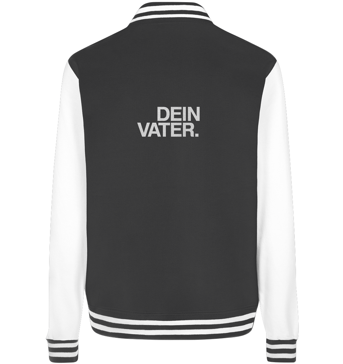DEIN VATERS JACKE - College Jacket