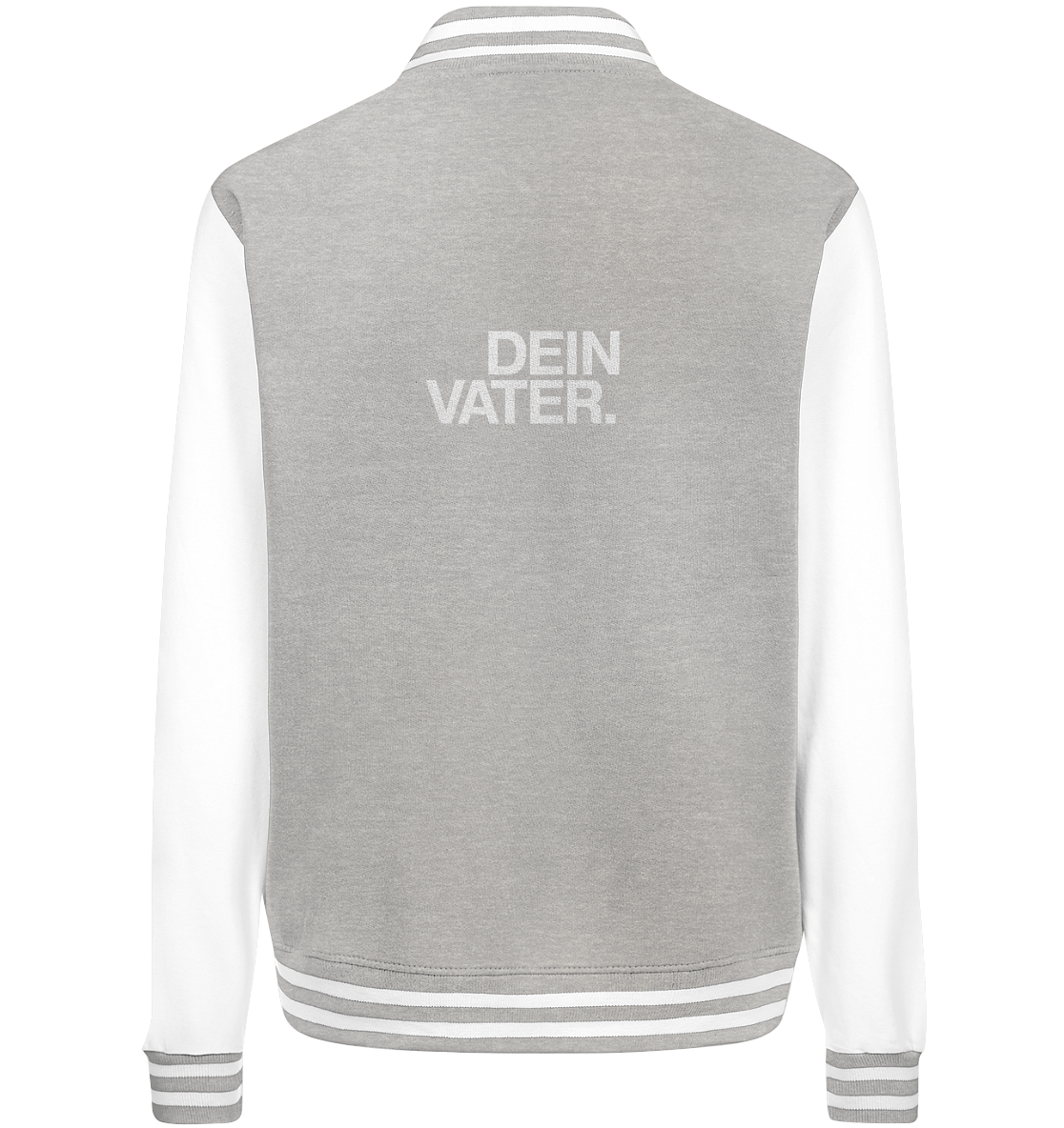 DEIN VATERS  JACKE - College Jacket